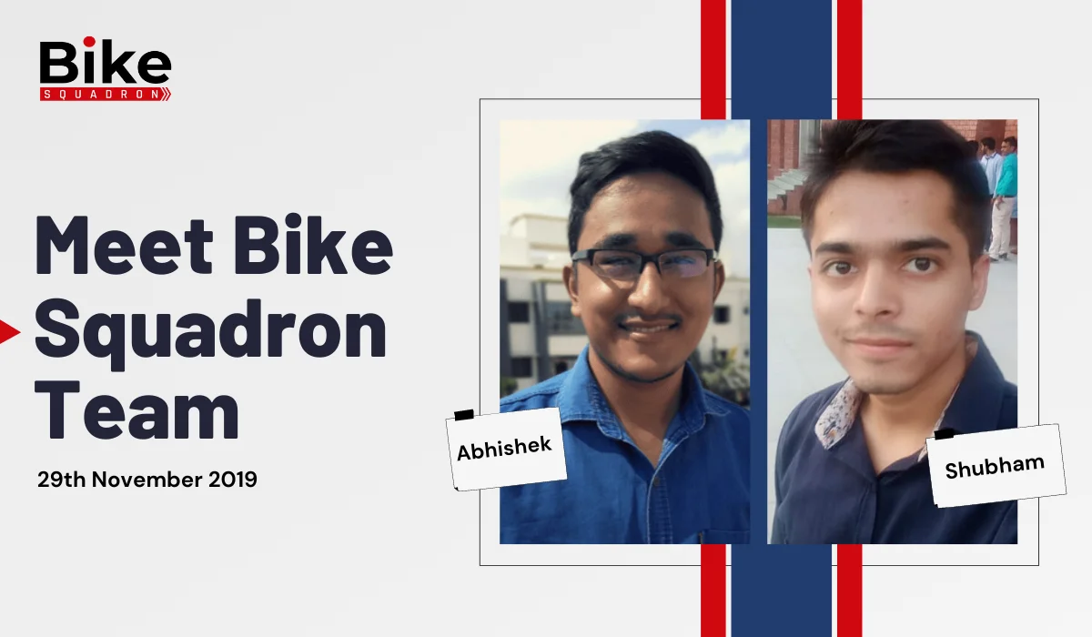 Founders of Bikesquadron.com, Abhishek and Shubham