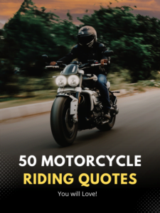 Motorcycle riding quotes